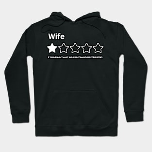 Funny Wife One Star Review Rating Would Not Recommend Humor Husband Sarcasm Hoodie